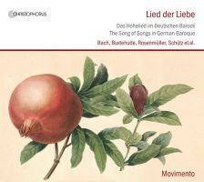 Bach / Buxtehude / Rosenmüller m.m.: The Song of Songs in German Baroque (Højsangen)